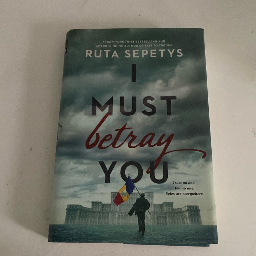 I Must Betray You- Ruta Sepetys